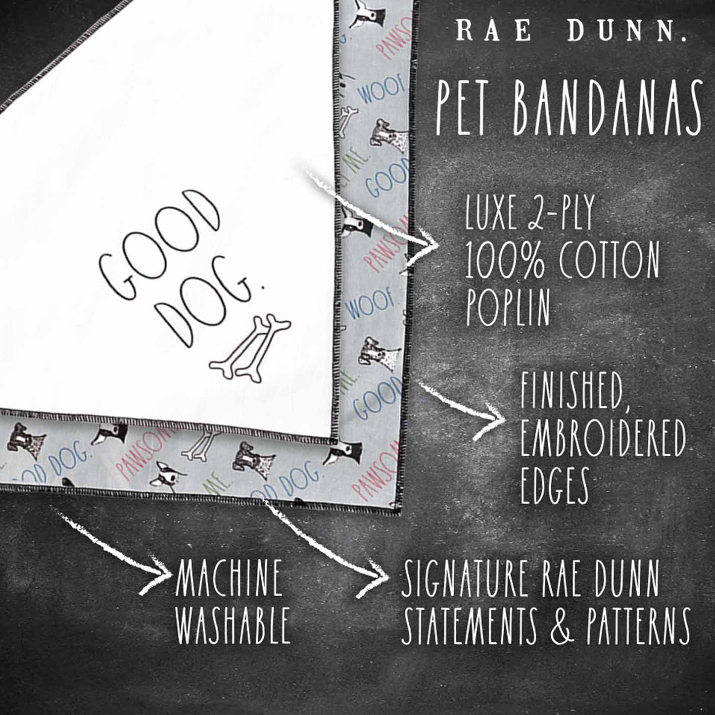 Rae Dunn GOOD DOG Bandana -  Pet Bandanas, Handkerchief Scarf for Dogs, 100% Cotton, Machine Washable (2-Pack)